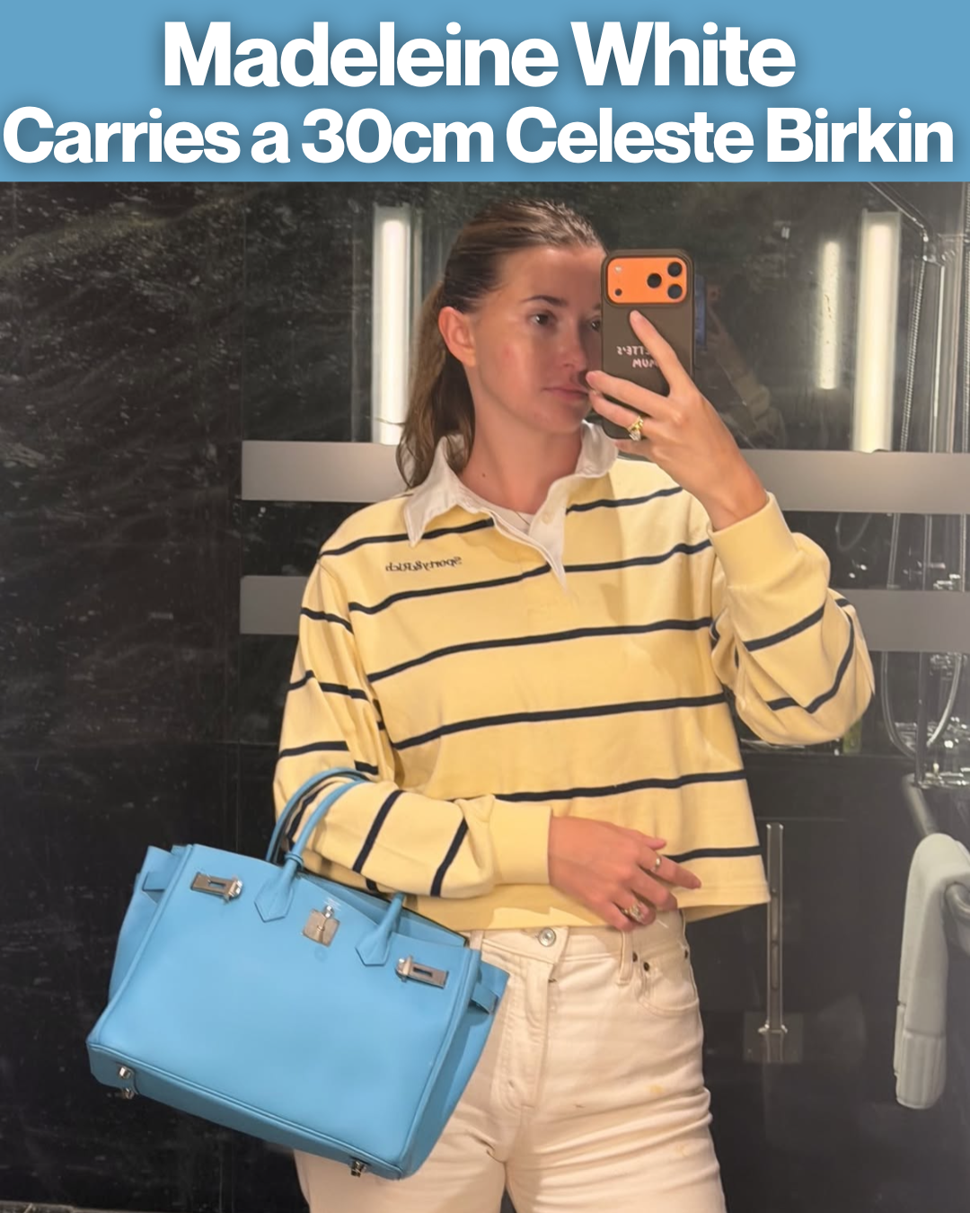 Privé Porter’s Guide To: Madeleine White Carries a 30cm Céleste Birkin