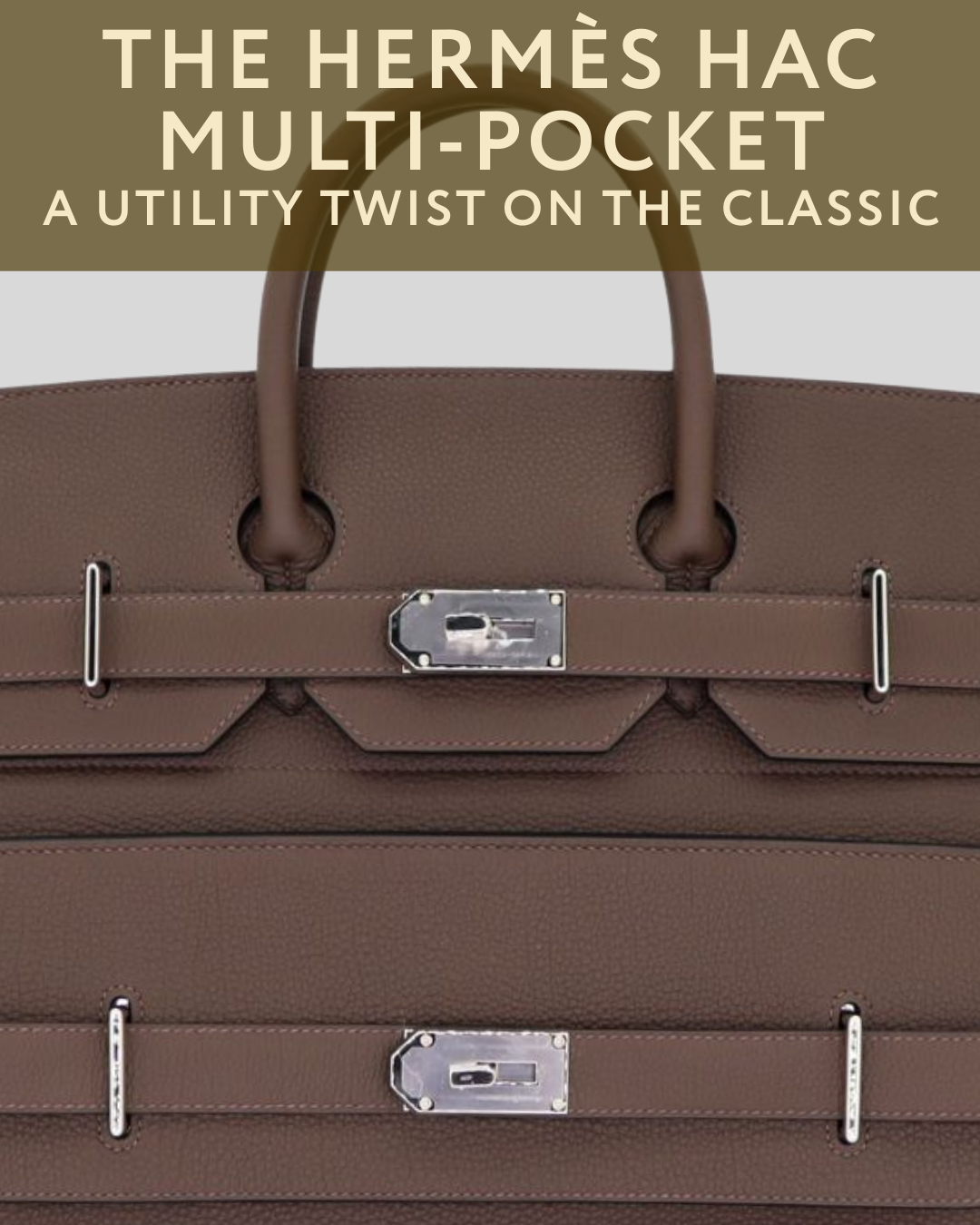 The Hermès HAC Multi-Pocket: A Utility Twist on the Classic The Hermès HAC Multi-Pocket: A Utility Twist on the Classic