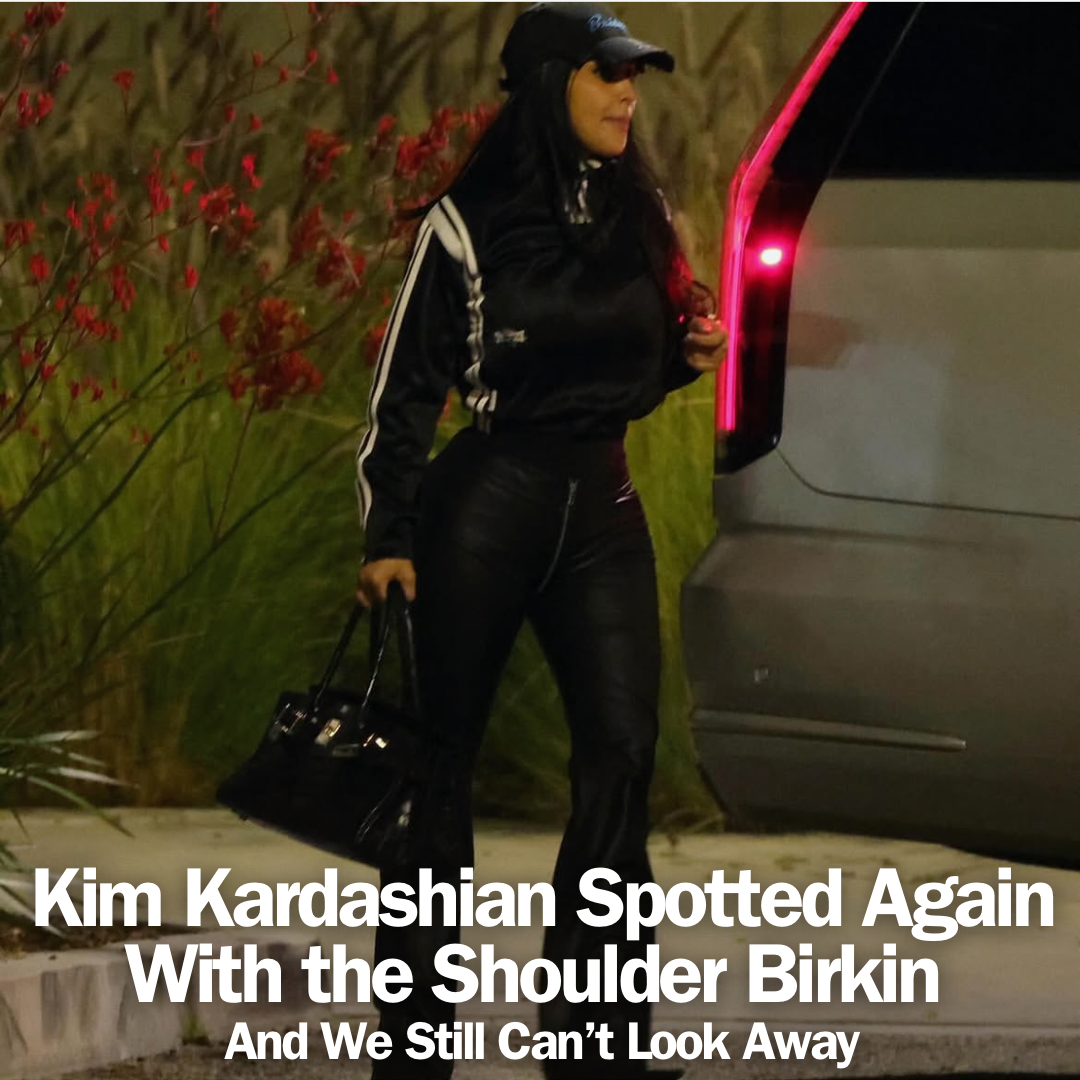 Privé Porter’s Guide To: Kim Kardashian Spotted Again With the Shoulder Birkin—And We Still Can’t Look Away